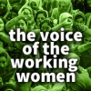 The Voice of the Working Women